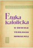 Etyka katolicka