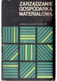 Zarządzanie  gospodarką materiałową