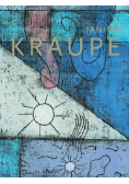 Janina Kraupe malarstwo i grafika 1983 - 
 2014