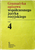 Gramatyka opisowa współczesnego języka rosyjskiego część 4