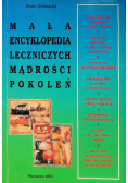 Mała encyklopedia leczniczych mądrości pokoleń