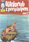 Kapitan Żbik Wieloryb z peryskopem Część 1