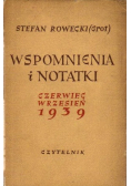 Wspomnienia i notatki czerwiec wrzesień 1939