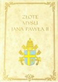 Złote myśli Jana Pawła II