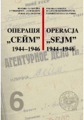Operacja sejm  1944 -  1946