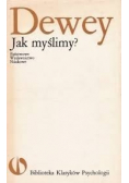 Jak myślimy