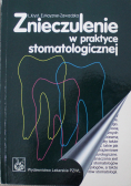 Znieczulenie w praktyce stomatologicznej
