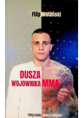 Dusza wojownika MMA Połączenie dwóch światów