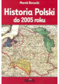 Borucki Marek - Historia Polski do 2005 roku