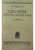 Człowiek istota nieznana 1938 r