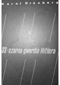 SS czarna gwardia Hitlera