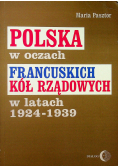 Polska w oczach francuskich kół rządowych w latach 1924-1939