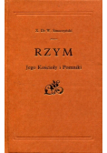 Rzym Jego kościoły i pomniki reprint z 1902 r