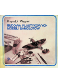 Budowa plastikowych modeli samolotów