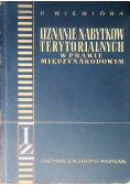 Uznanie nabytków terytorialnych w prawie międzynarodowym