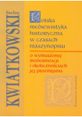 Polska mediewistyka historyczna w czasach maszynopisu