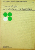 Technologia przędzalnictwa bawełny