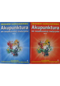 Akupunktura we współczesnej medycynie Tom I i II