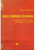 Ciało i zdrowie człowieka w nowoczesnym systemie wychowania fizycznego