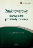 Znak towarowy Bezwględne przeszkody rejestracji