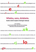 Władza sens działanie Studia wokół związków ideologii i edukacji