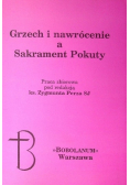 Grzech i nawrócenie a sakrament pokuty