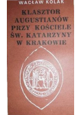 Klasztor Augustianów przy kościele św Katarzyny w Krakowie