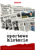 Najlepsze sportowe historie