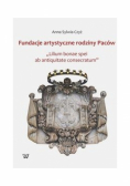 Fundacje artystyczne rodziny Paców