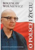 O Polsce i Życiu