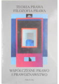 Teoria prawa filozofia prawa  Współczesne prawo i prawoznawstwo