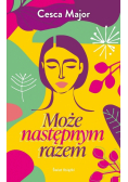 Może następnym razem