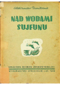 Nad wodami Sujfunu 1948 r.