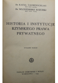 Historia i Instytucje Rzymskiego Prawa Prywatnego 1945 r.
