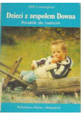 Dzieci z zespołem Downa Poradnik dla rodziców