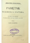 Pamiętnik Wojciecha K Stattlera 1916 r.