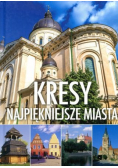 Kresy najpiękniejsze miasta