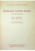 Drukarze dawnej Polski Tom 1 Część 1