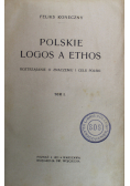 Polskie Logos a Ethos Tom I 1921