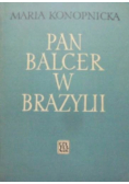 Pan Balcer w Brazylii