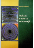 Traktat o sztuce celebracji
