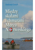 Między skałami i chmurami Morza Norweskiego