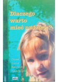 Dlaczego warto mieć nadzieję