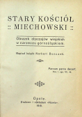 Stary Kościół Miechowski 1918 r.