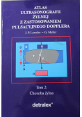 Atlas ultrasonografii żylnej z zastosowaniem pulsacyjnego Dopplera Tom II