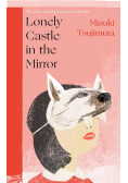 Lonely Castle in the Mirror