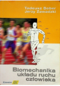 Biomechanika układu ruchu człowieka