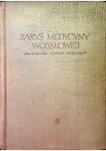 Zarys medycyny wojskowej