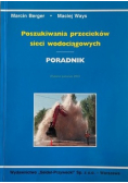 Poszukiwania przecieków sieci wodociągowych