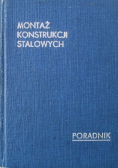 Montaż konstrukcji stalowych